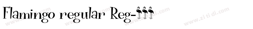 Flamingo regular Reg字体转换